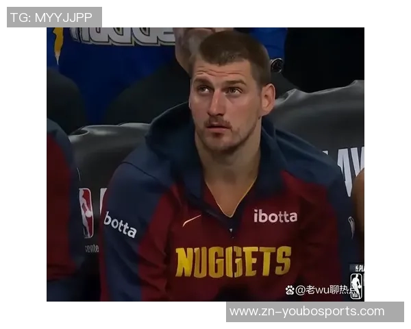 约基奇半场状态火热5投4中轻松斩获14分5篮板2助攻 约基奇半场状态火热5投4中轻松斩获14分5篮板2助攻